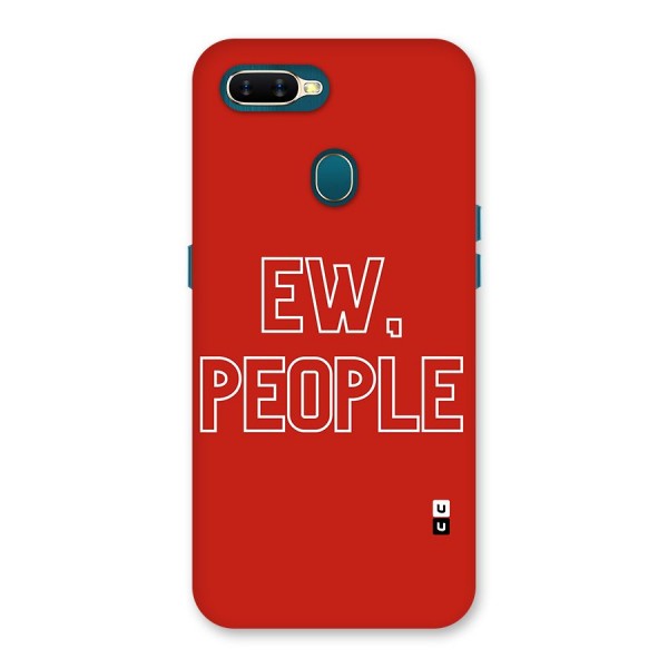 Ew People Back Case for Oppo A11k