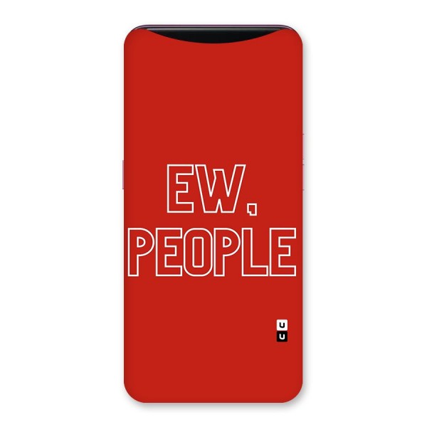 Ew People Back Case for Oppo Find X