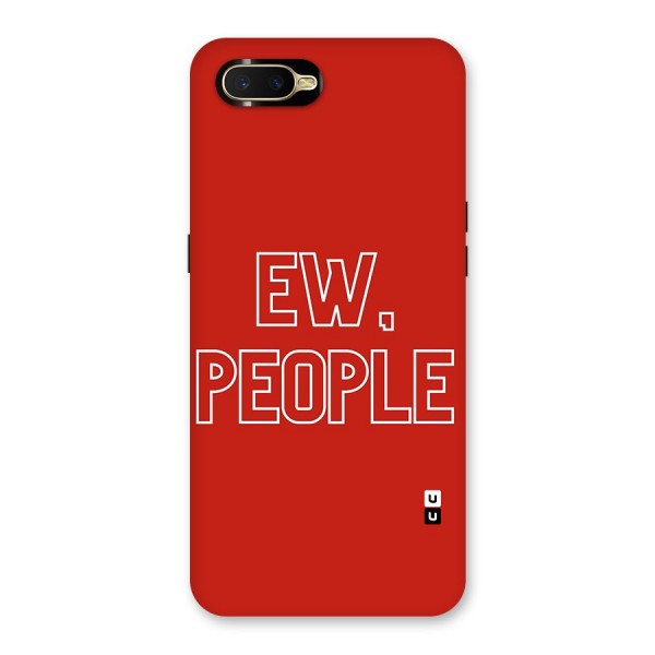 Ew People Back Case for Oppo K1