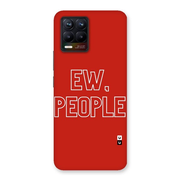 Ew People Glass Back Case for Realme 8