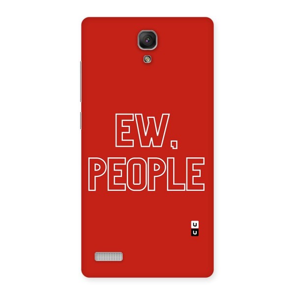 Ew People Back Case for Redmi Note