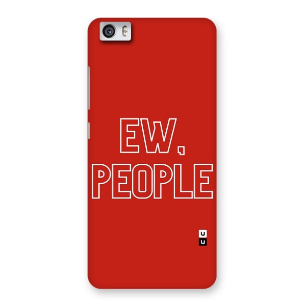 Ew People Back Case for Xiaomi Redmi Mi5