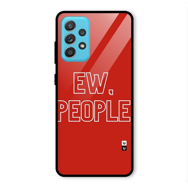 Ew People Glass Back Case for Galaxy A52s 5G