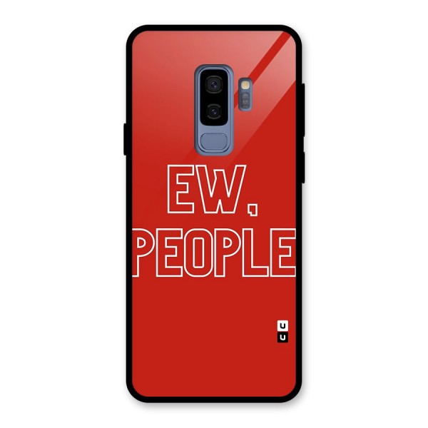 Ew People Glass Back Case for Galaxy S9 Plus