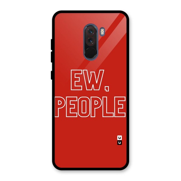 Ew People Glass Back Case for Poco F1