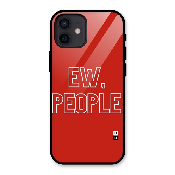 Ew People Glass Back Case for iPhone 12