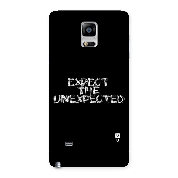 Expect The Unexpected Back Case for Galaxy Note 4