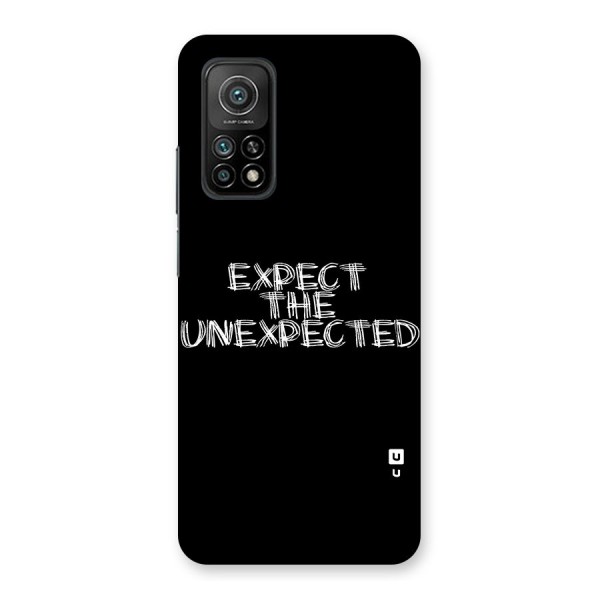 Expect The Unexpected Back Case for Mi 10T Pro 5G