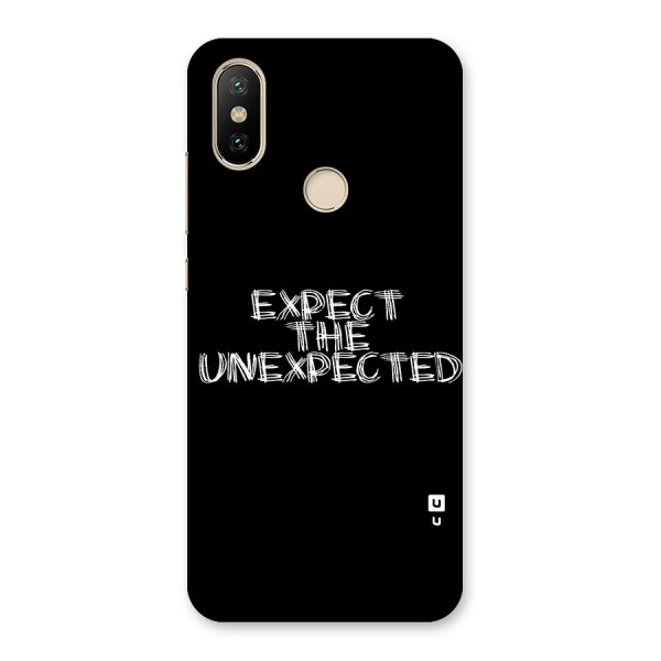 Expect The Unexpected Back Case for Mi A2