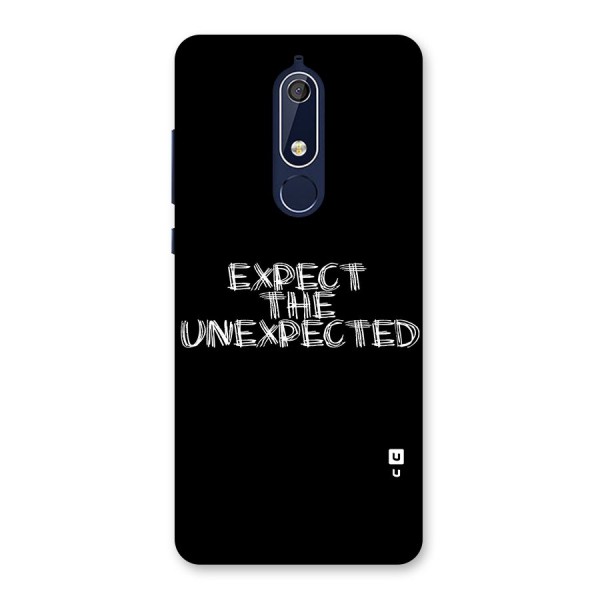 Expect The Unexpected Back Case for Nokia 5.1