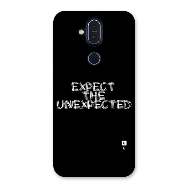 Expect The Unexpected Back Case for Nokia 8.1