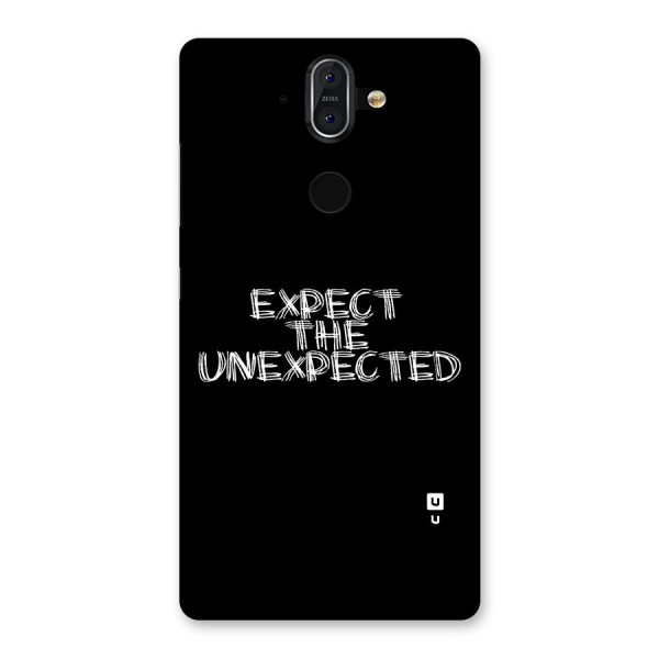 Expect The Unexpected Back Case for Nokia 8 Sirocco