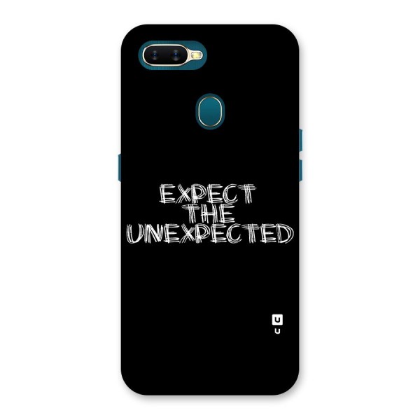 Expect The Unexpected Back Case for Oppo A12