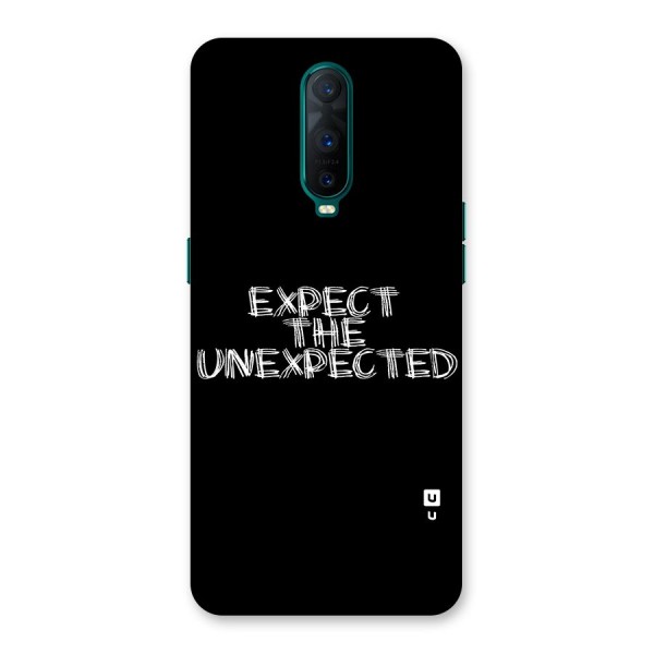 Expect The Unexpected Back Case for Oppo R17 Pro