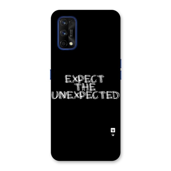 Expect The Unexpected Back Case for Realme 7 Pro