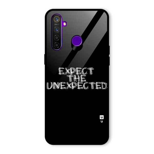 Expect The Unexpected Glass Back Case for Realme 5 Pro