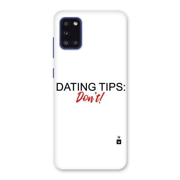 Expert Dating Tip Back Case for Galaxy A31