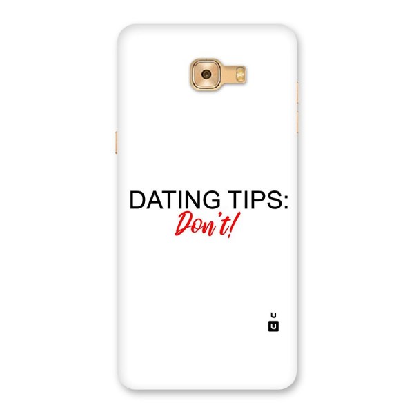 Expert Dating Tip Back Case for Galaxy C9 Pro