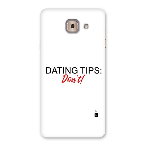 Expert Dating Tip Back Case for Galaxy J7 Max