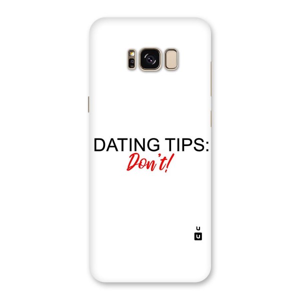 Expert Dating Tip Back Case for Galaxy S8 Plus