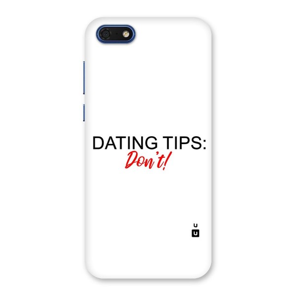 Expert Dating Tip Back Case for Honor 7s