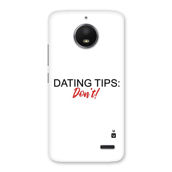 Expert Dating Tip Back Case for Moto E4