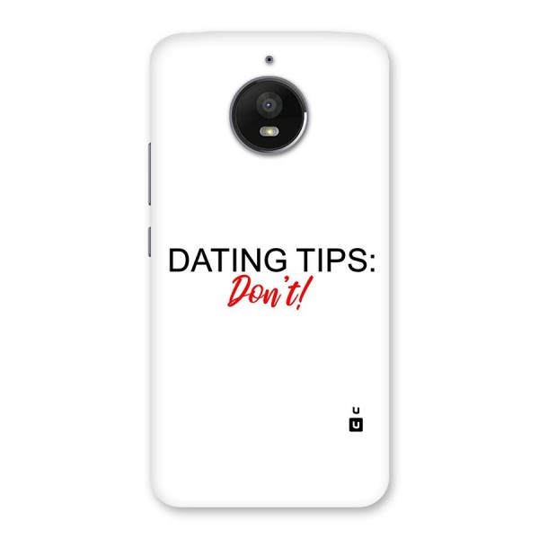 Expert Dating Tip Back Case for Moto E4 Plus