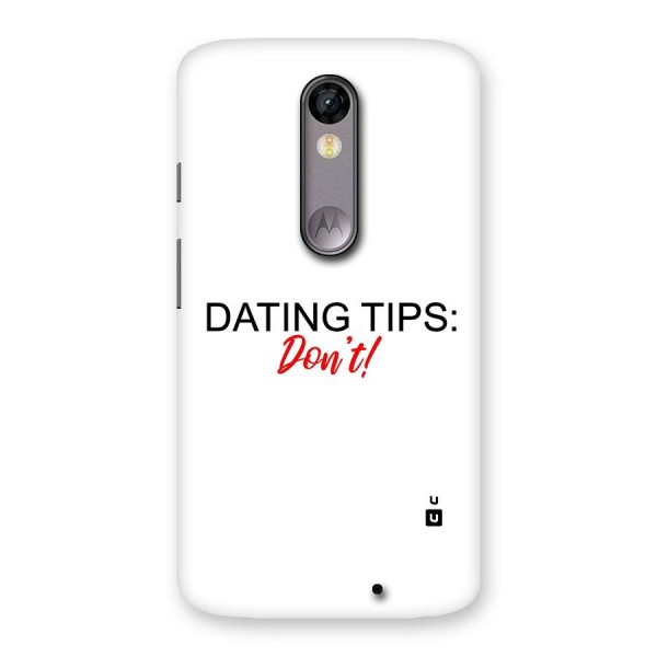 Expert Dating Tip Back Case for Moto X Force