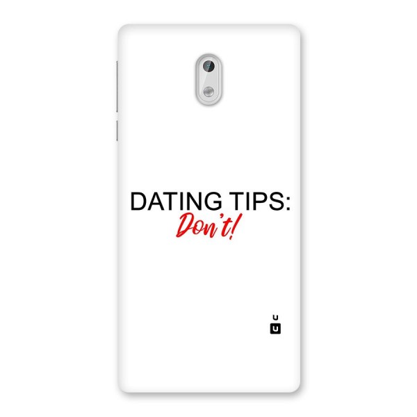 Expert Dating Tip Back Case for Nokia 3