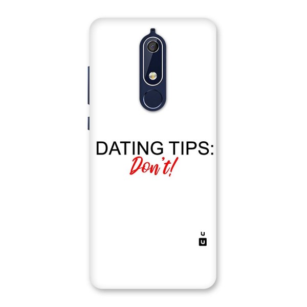 Expert Dating Tip Back Case for Nokia 5.1