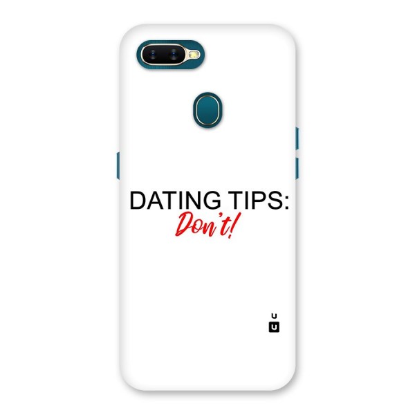 Expert Dating Tip Back Case for Oppo A11k