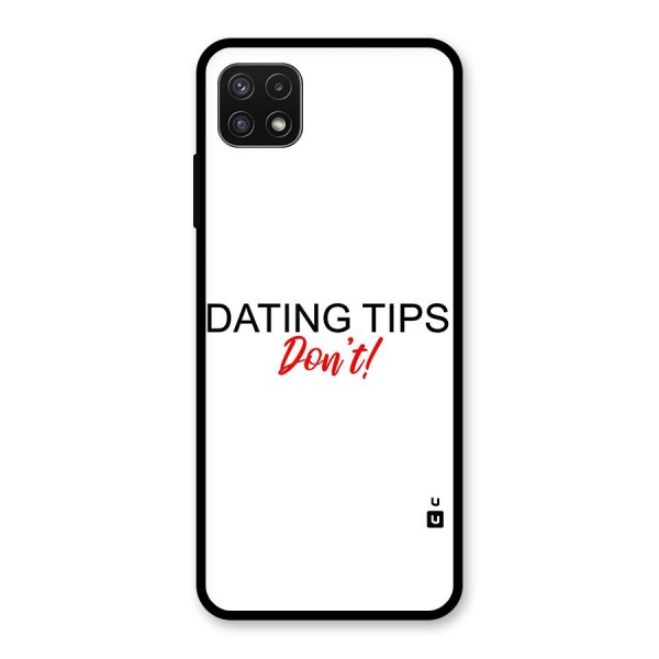 Expert Dating Tip Glass Back Case for Galaxy A22 5G