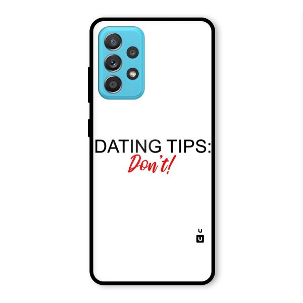 Expert Dating Tip Glass Back Case for Galaxy A52s 5G