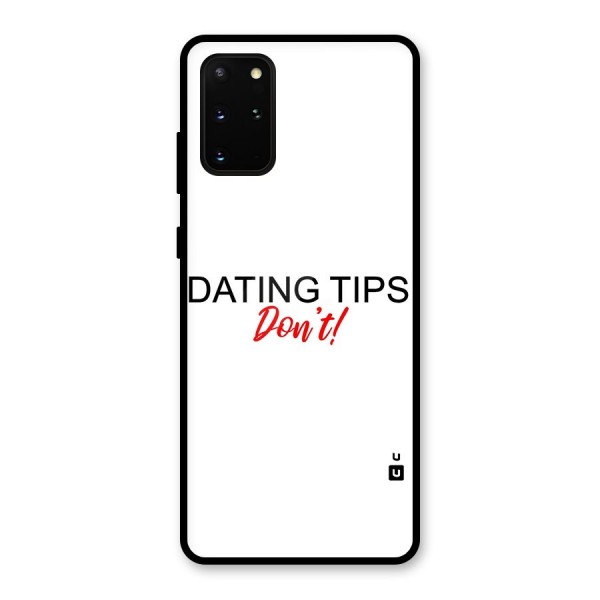 Expert Dating Tip Glass Back Case for Galaxy S20 Plus