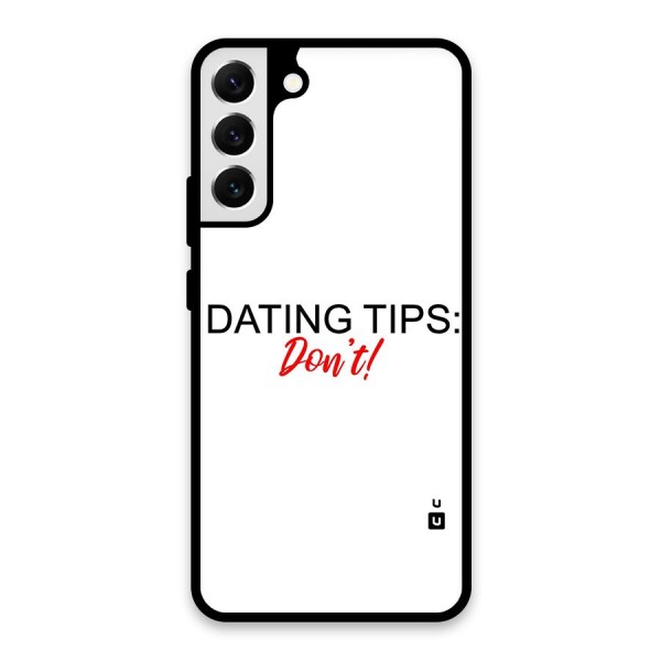 Expert Dating Tip Glass Back Case for Galaxy S22 Plus 5G