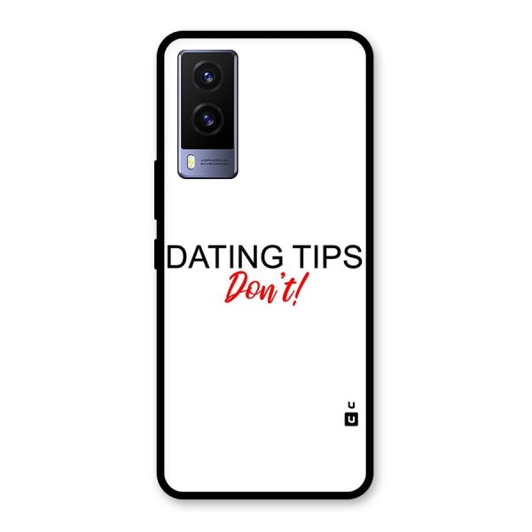 Expert Dating Tip Glass Back Case for Vivo V21e 5G