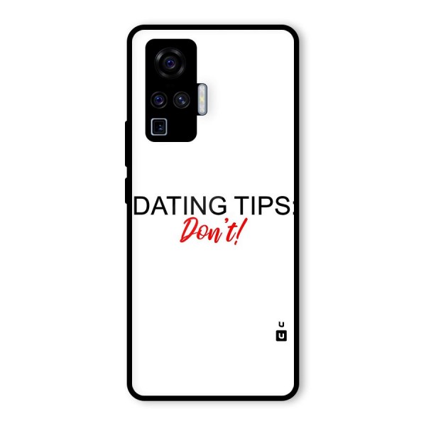 Expert Dating Tip Glass Back Case for Vivo X50 Pro