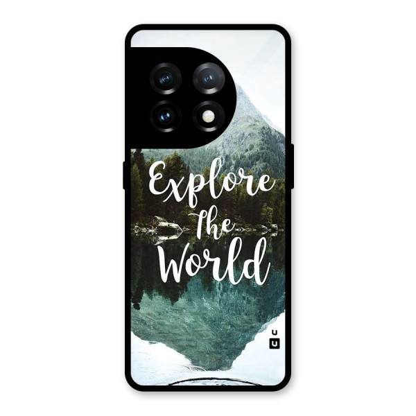 Explore The World Glass Back Case for OnePlus 11