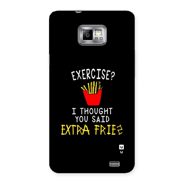 Extra Fries Back Case for Galaxy S2