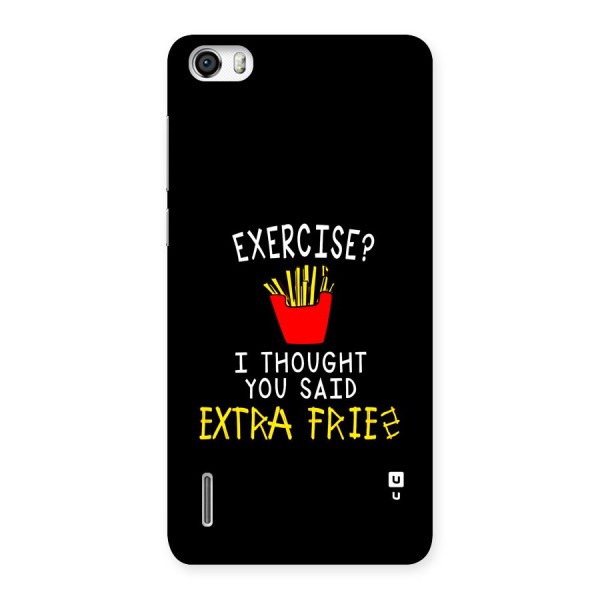 Extra Fries Back Case for Honor 6