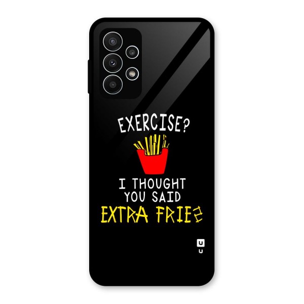 Extra Fries Glass Back Case for Galaxy A23