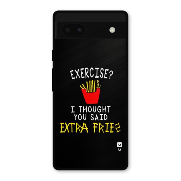 Extra Fries Metal Back Case for Google Pixel 6a