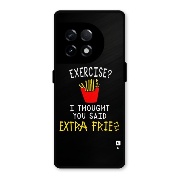 Extra Fries Metal Back Case for OnePlus 11R