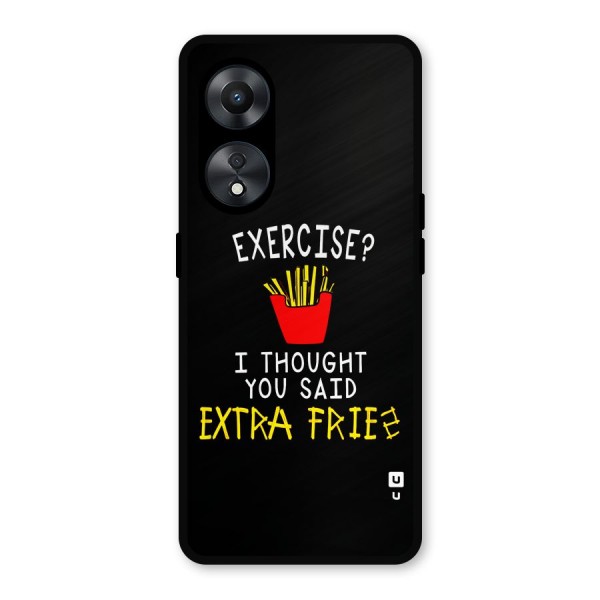 Extra Fries Metal Back Case for Oppo A78