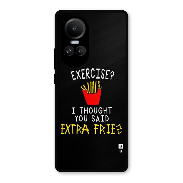 Extra Fries Metal Back Case for Oppo Reno10