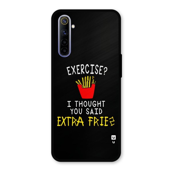 Extra Fries Metal Back Case for Realme 6