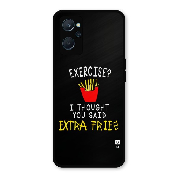 Extra Fries Metal Back Case for Realme 9i