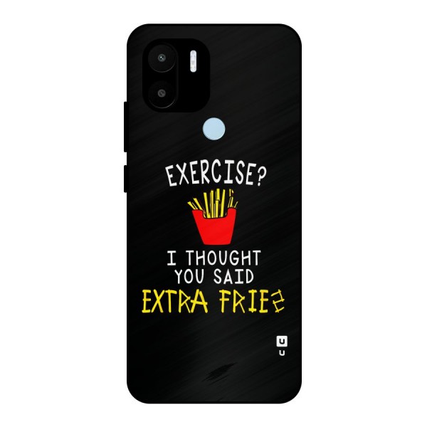 Extra Fries Metal Back Case for Redmi A1 Plus