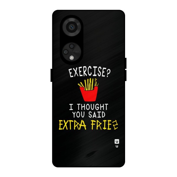 Extra Fries Metal Back Case for Reno8 T 5G