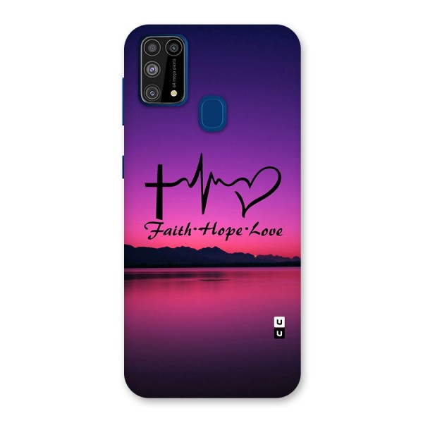 Faith Hope Love Evening Sky Back Case for Galaxy F41